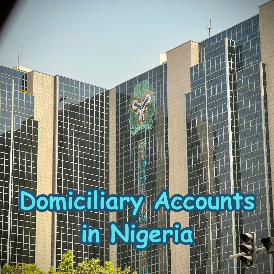 How to Open a Domiciliary Account in Nigeria in 2026